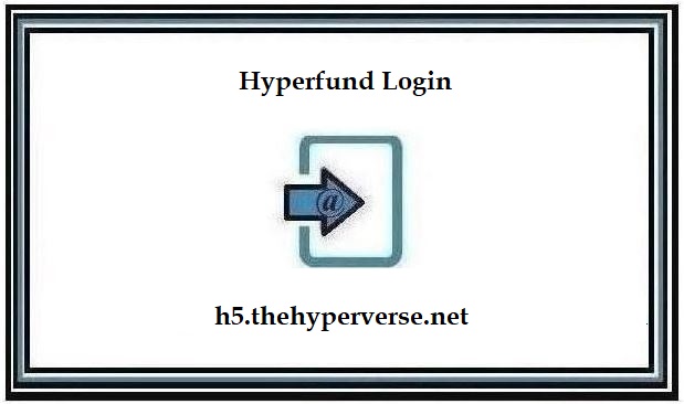 Hyperfund Login H5 thehyperverse Login Portal